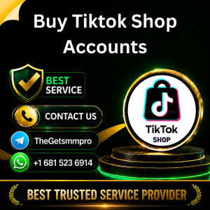 Buy Tiktok Shop Accounts