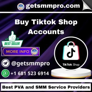 Buy Tiktok Shop Accounts